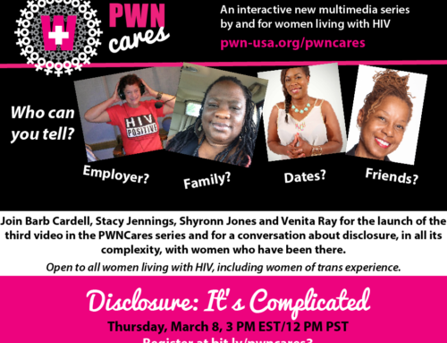 PWNCares 3: “Disclosure–It’s Complicated” Explores the Complexities of Disclosure in Various Contexts